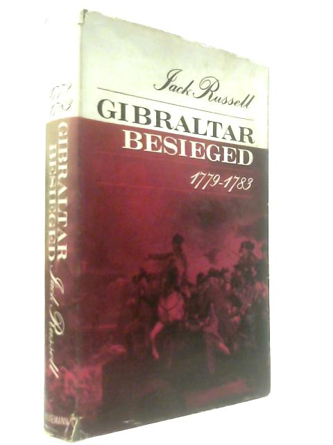 Gibraltar Besieged, 1779-1783