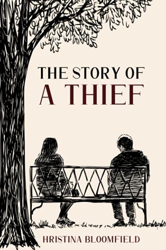 The Story of a Thief