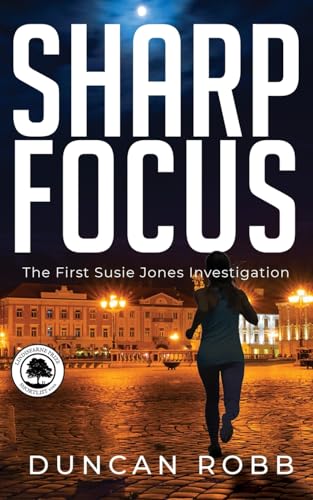 SHARP FOCUS