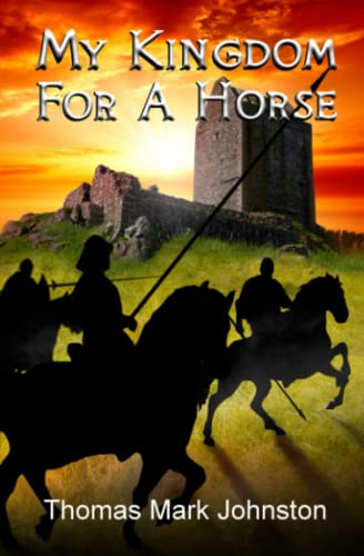 My Kingdom For A Horse