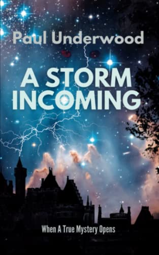 A Storm Incoming