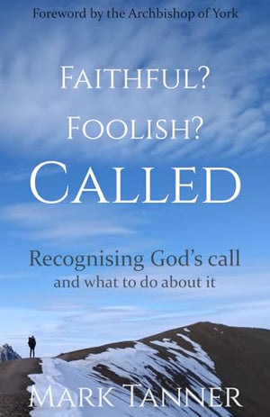 Faithful? Foolish? Called