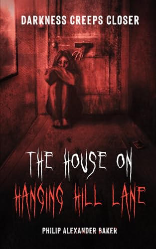 The House on Hanging Hill Lane