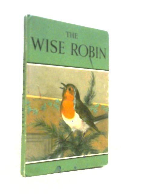 The Wise Robin (Ladybird Series 497)