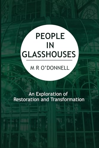 People in Glasshouses