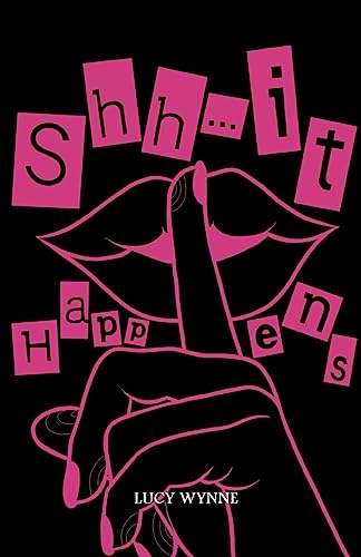 Shh... It Happens
