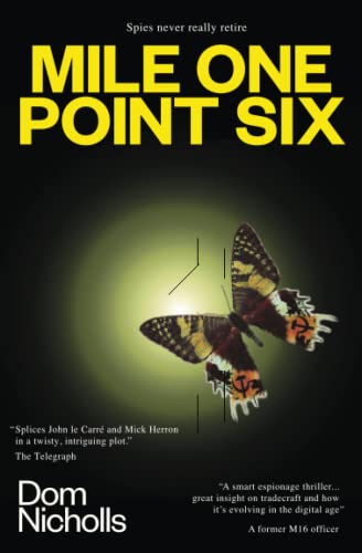 Mile One Point Six