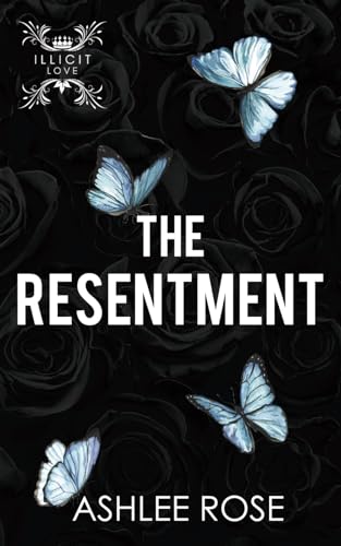 The Resentment