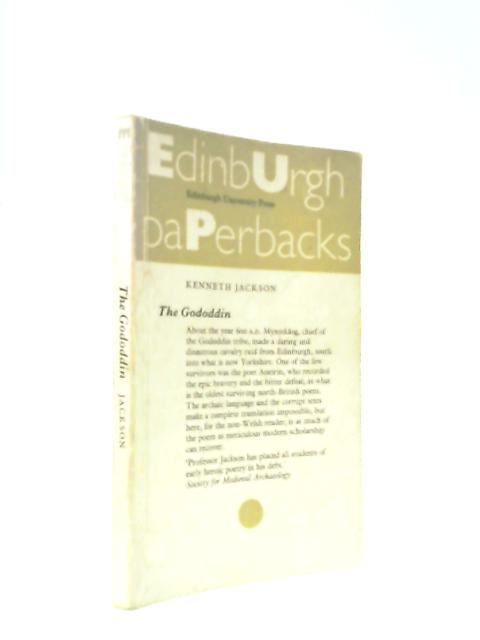 The Gododdin, The Oldest Scottish Poem
