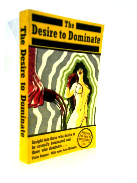 Desire to Dominate