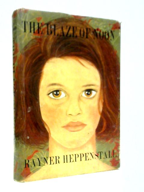 The Blaze Of Noon