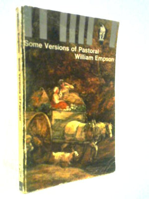 Some Versions of Pastoral (Peregrine Books)