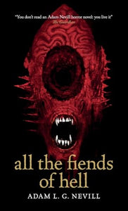 All the Fiends of Hell 