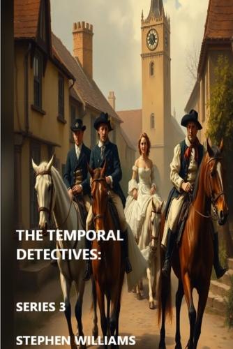 The Temporal Detectives!