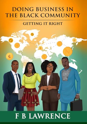 Doing Business In the Black Community: Getting it Right
