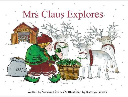 Mrs Claus Explores