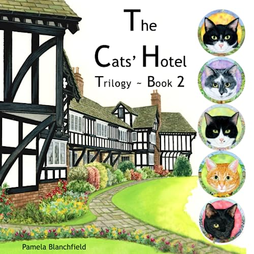 The Cats' Hotel Trilogy, book 2