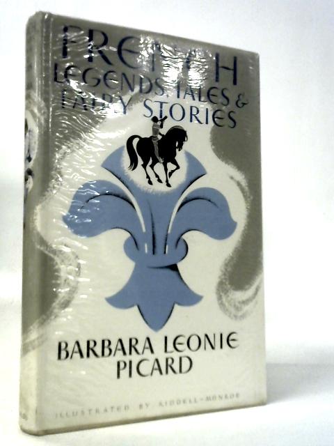 French Legends, Tales and Fairy Stories