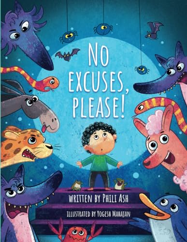 No Excuses Please