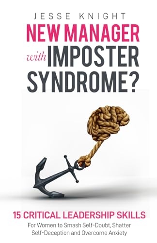 New Manager with Imposter Syndrome?
