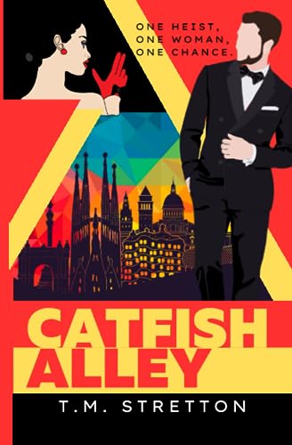 Catfish Alley: A thrilling Crime Caper Heist