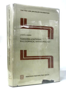Towards A Rational Philosophical Anthropology 