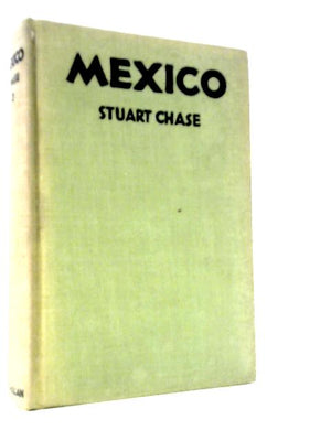 Mexico: A Study of Two Americas