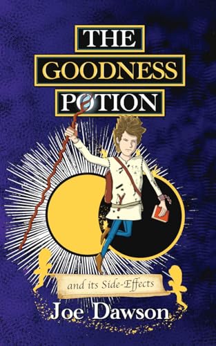 The Goodness Potion and its Side-Effects