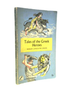 Tales of the Greek Heroes 