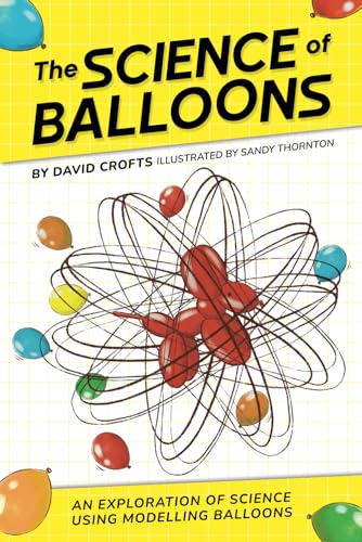 The Science of Balloons