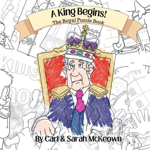 A King Begins: The Royal Puzzle Book