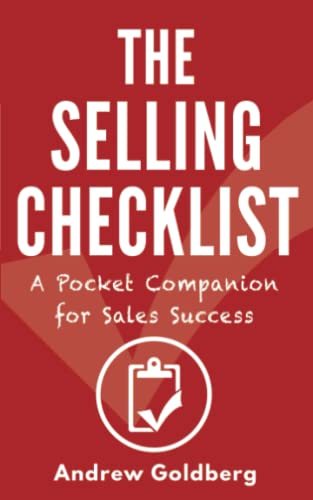 The Selling Checklist: A Pocket Companion for Sales Success