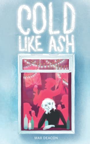 Cold Like Ash