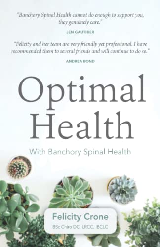 Optimal Health: With Banchory Spinal Health