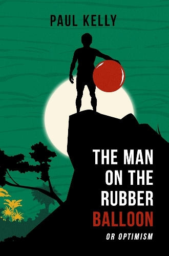 The Man on the Rubber Balloon