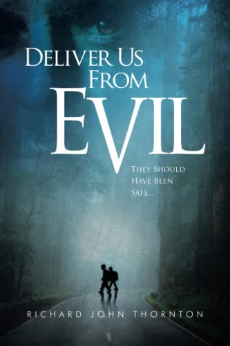 DELIVER US FROM EVIL