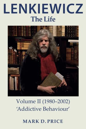 LENKIEWICZ - THE LIFE: Volume II (19802002)
