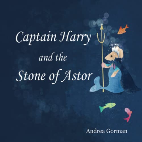 Captain Harry and the Stone of Astor