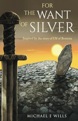 For the Want of Silver