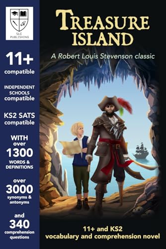 11+ plus, KS2 SATS and ISEB Vocabulary and Comprehension Book with detailed answers - CEM & GL compatible - Treasure Island