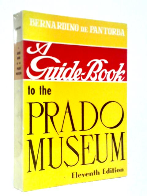 A Guide-Book to the Prado Museum