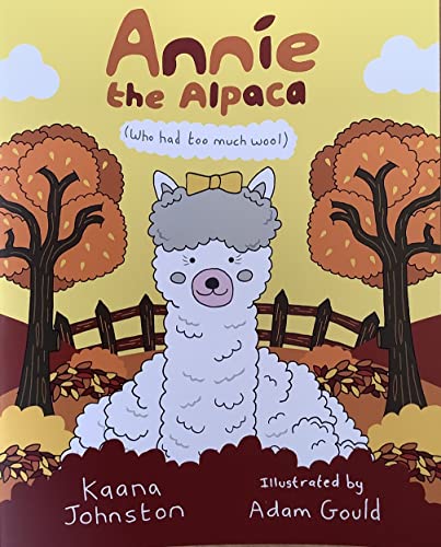 Annie the Alpaca Who had too much wool
