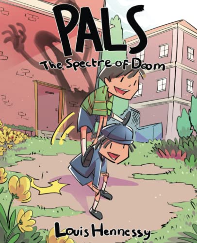 Pals: The Spectre of Doom