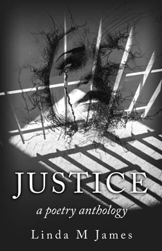 JUSTICE: A Poetry Anthology