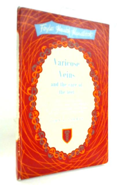 Varicose Veins And The Care Of The Feet