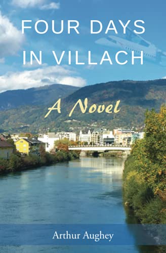 Four Days in Villach