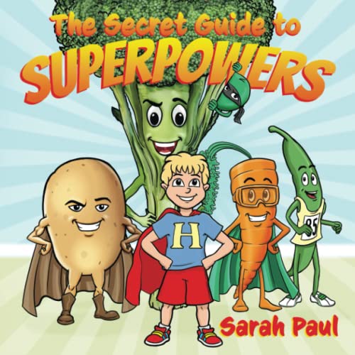 The Secret Guide to Superpowers
