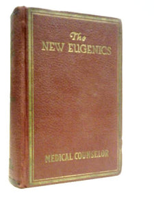 Ethical Sex Relations, or The New Eugenics Part II 