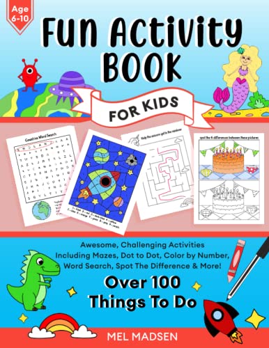 Fun Activity Book For Kids Age  Awesome Challenging Activities Including Mazes DottoDot Color by Number Word Search Spot The Difference  More Fun activity books for kids
