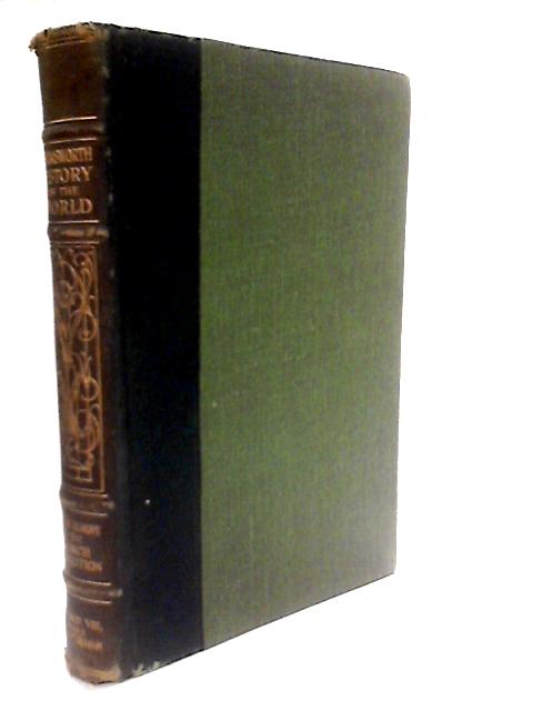 Harmsworth History of the World - Vol. VII